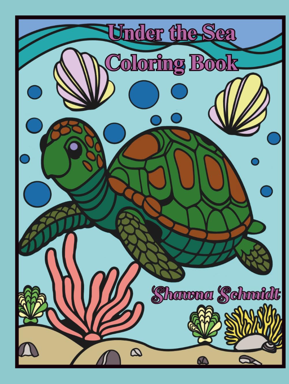 Under the Sea Coloring Book: Unleash Your Imagination Beneath the Waves