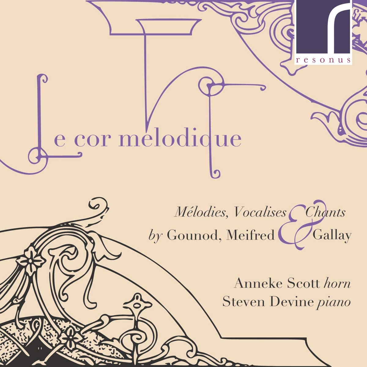 Le cor mélodique: Mélodies, Vocalises & Chants by Gounod, Meifred & Gallay