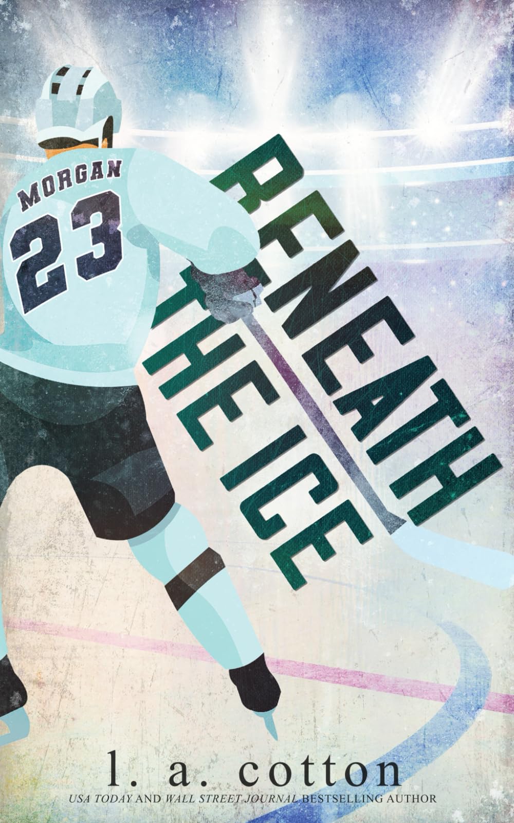 Beneath the Ice: An Emotional and Angsty Hockey Romance (Lakeshore U Special Editions)