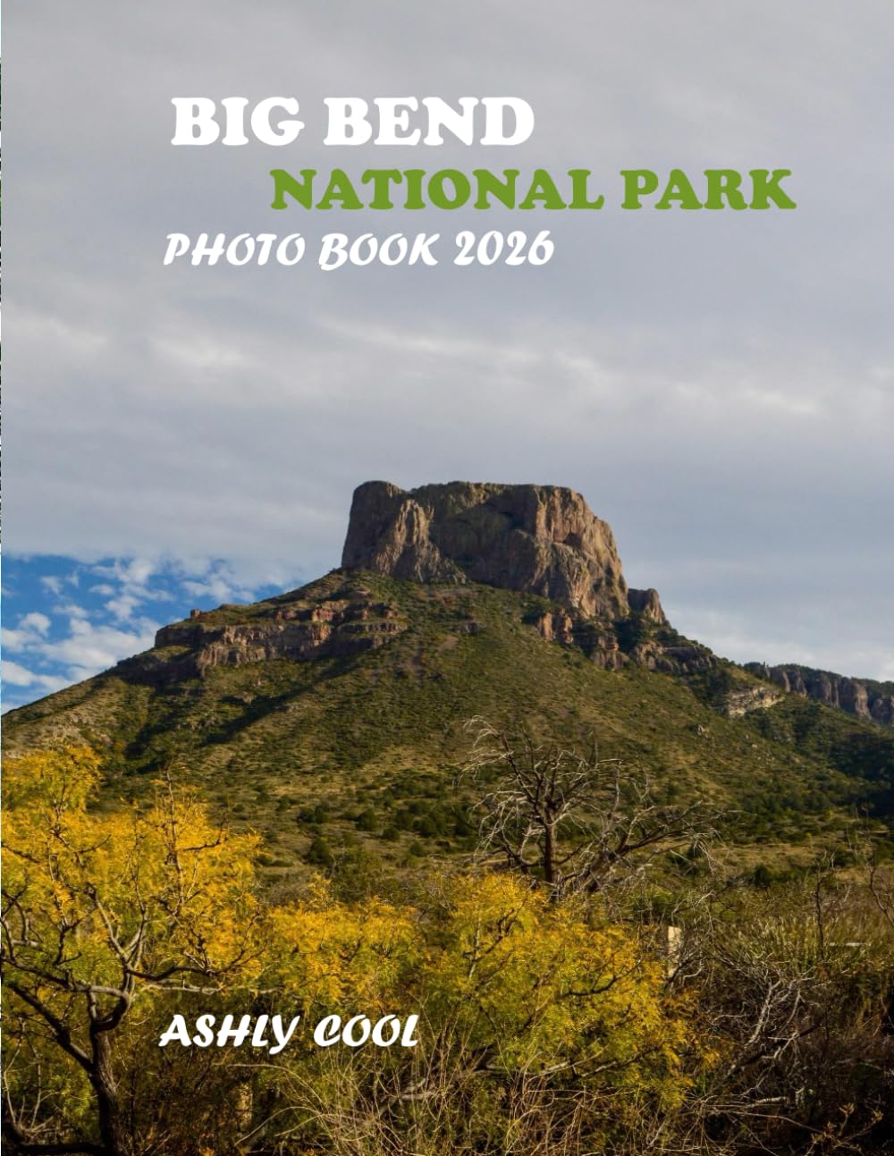 Big Bend National Park: Big Bend National Park : Cool Pictures That Create An Idea For You About Bordeaux- Perfect Gift for tourism & travel lovers.....Relaxing & Meditation.