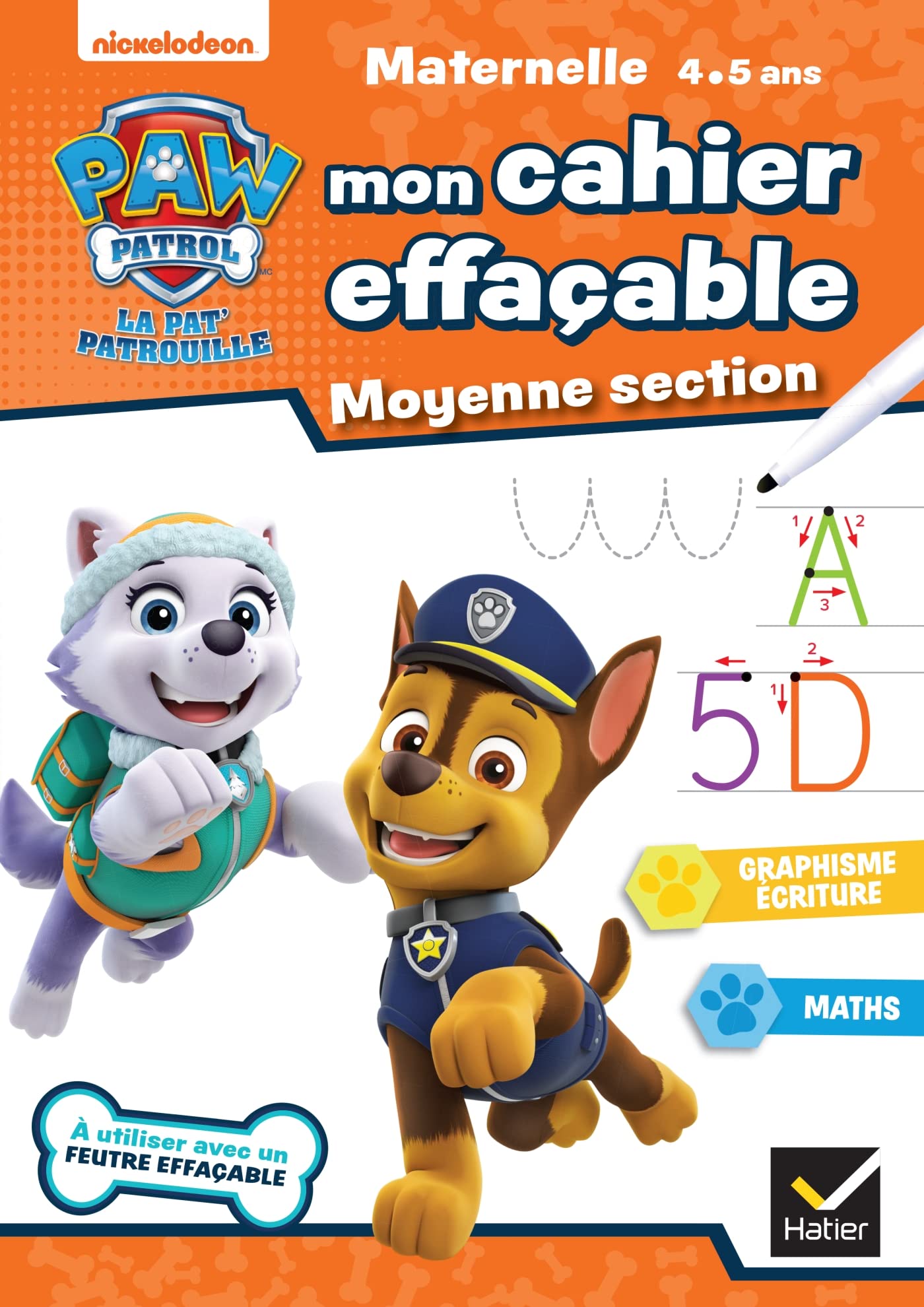 Mon cahier effaçable Pat'Patrouille MS: A utiliser avec un feutre effaçable