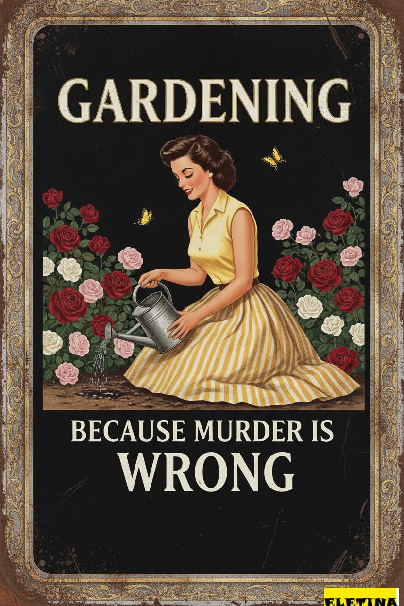 Personalized Sign for Man Cave Garden S Funny Gardening Because Murder Is Wrong Metal Yard Wall Art Decor Women's Garden Gift Patio Yard Outdoor 8x12in Private Property Decorative
