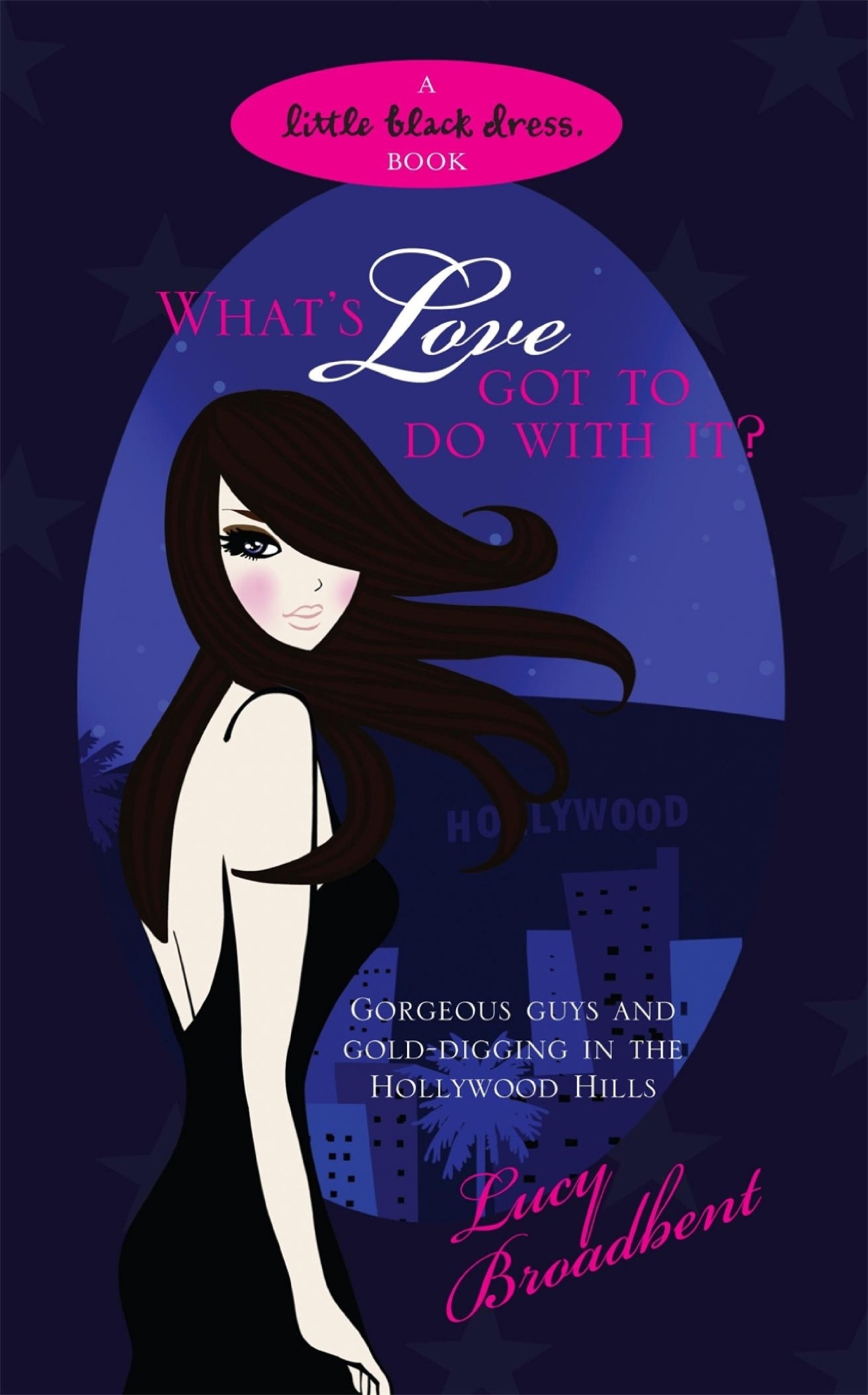 What's Love Got to Do with It? by Lucy Broadbent, Book, New (Paperback)