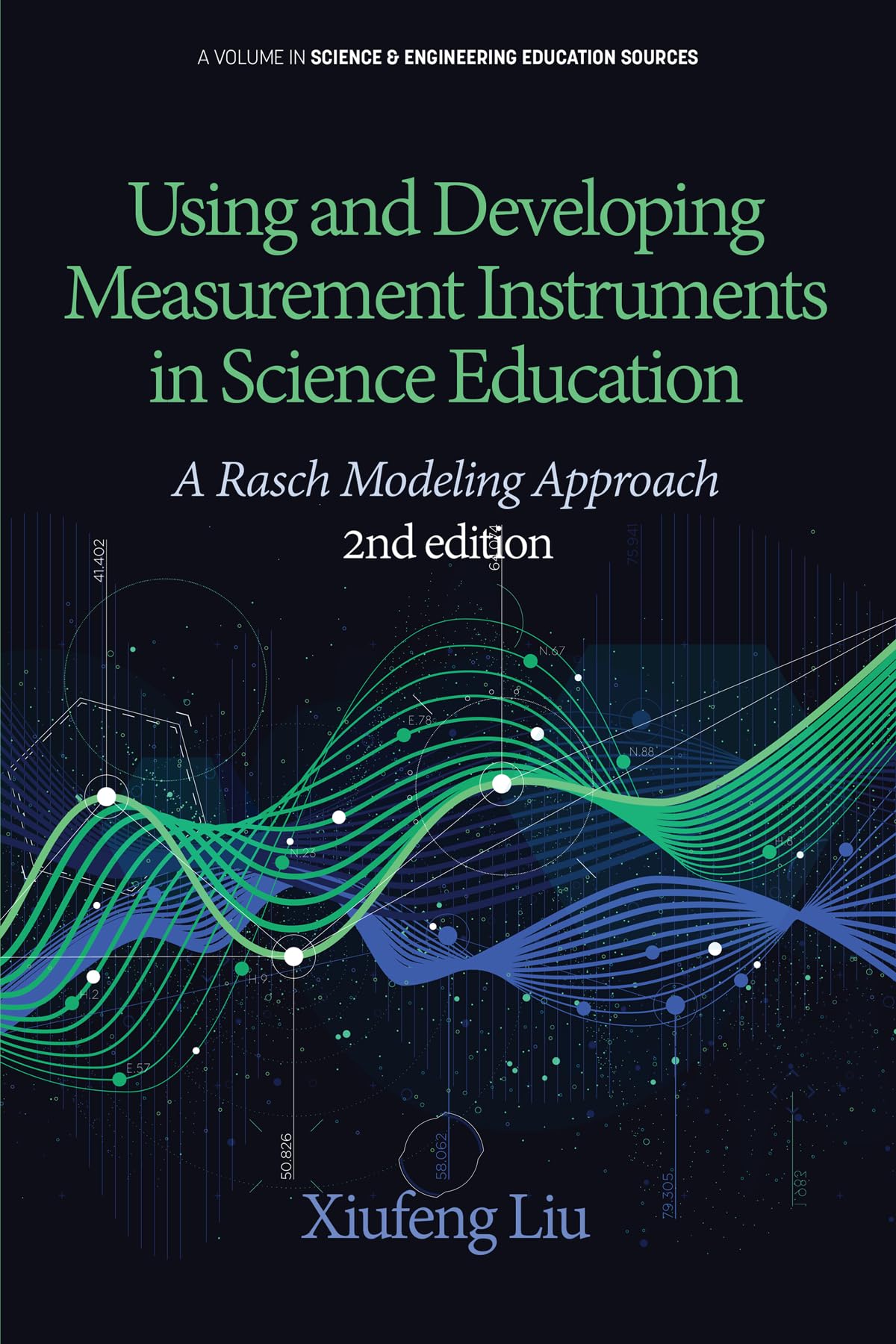 Using and Developing Measurement Instruments in Science Education: A Rasch Modeling Approach (Science & Engineering Education Sources) view 3