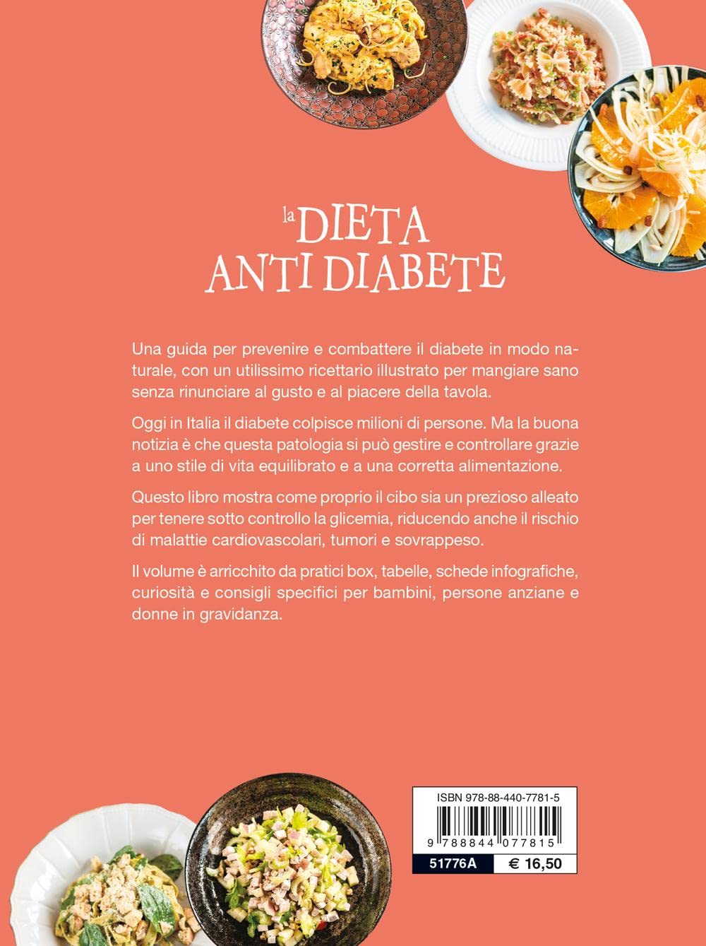 La dieta anti diabete. Consigli e ricette per combatterlo e prevenirlo