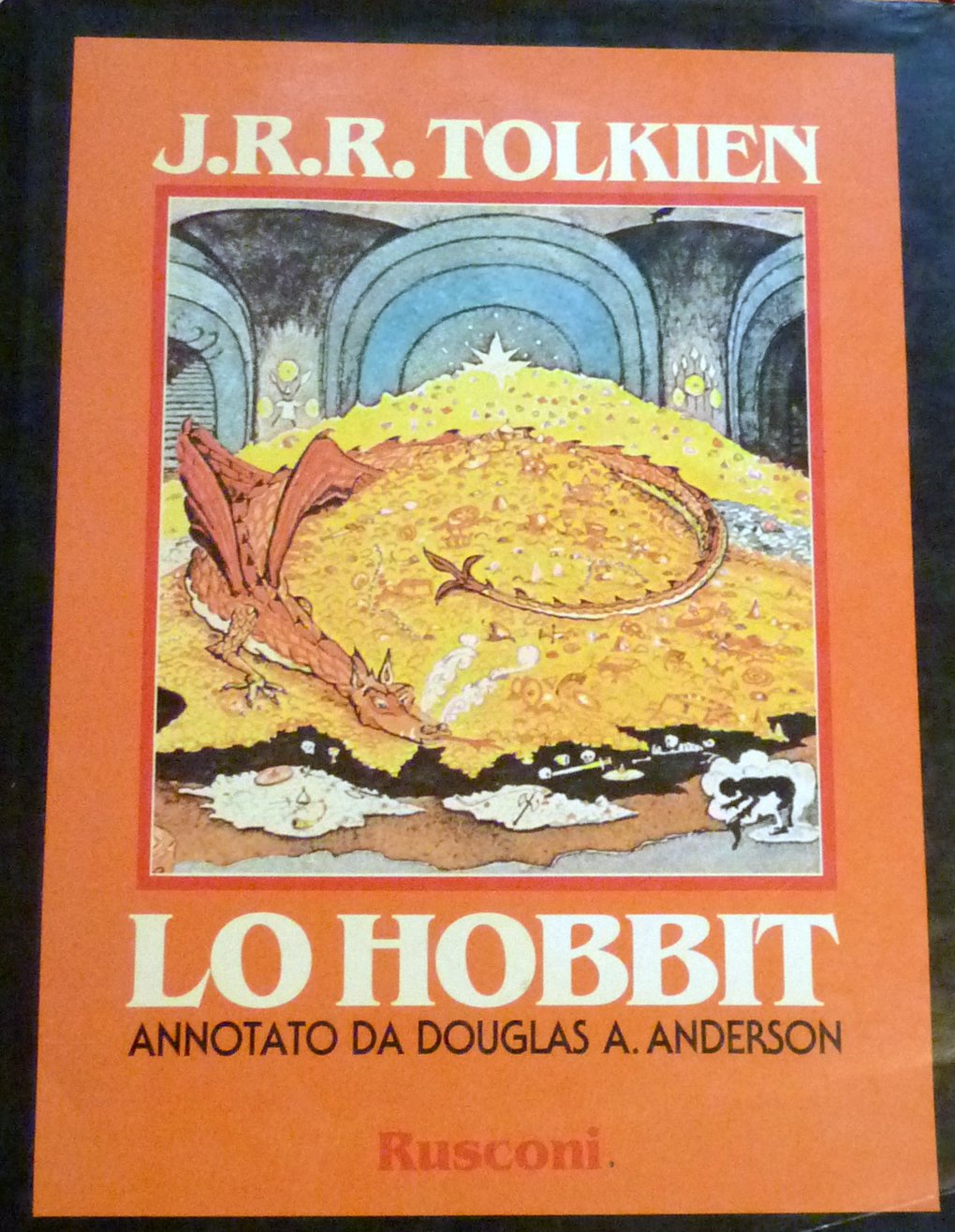 Lo Hobbit o La riconquista del tesoro annotato (Opere di Tolkien)