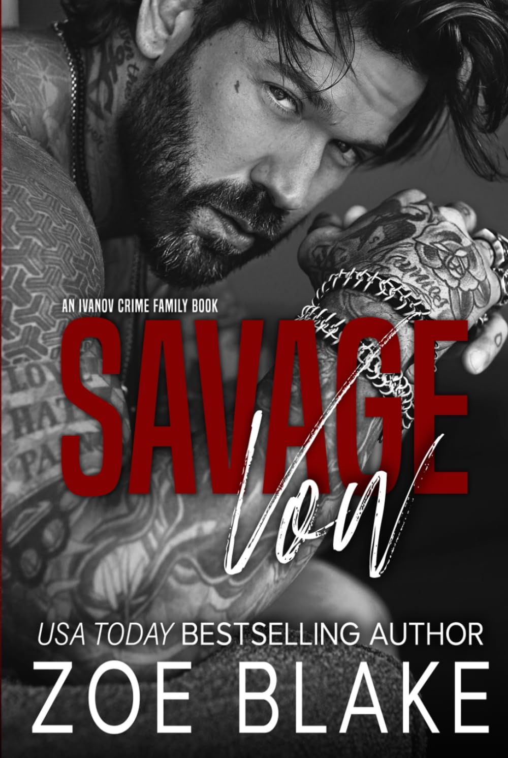 Savage Vow: A Dark Mafia Arranged Marriage Romance (Ivanov Crime Family)