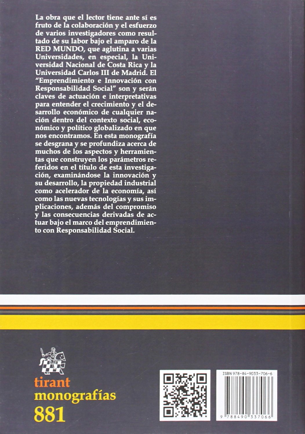 Emprendimiento e innovación con responsabilidad social: 881 (Monográfias)