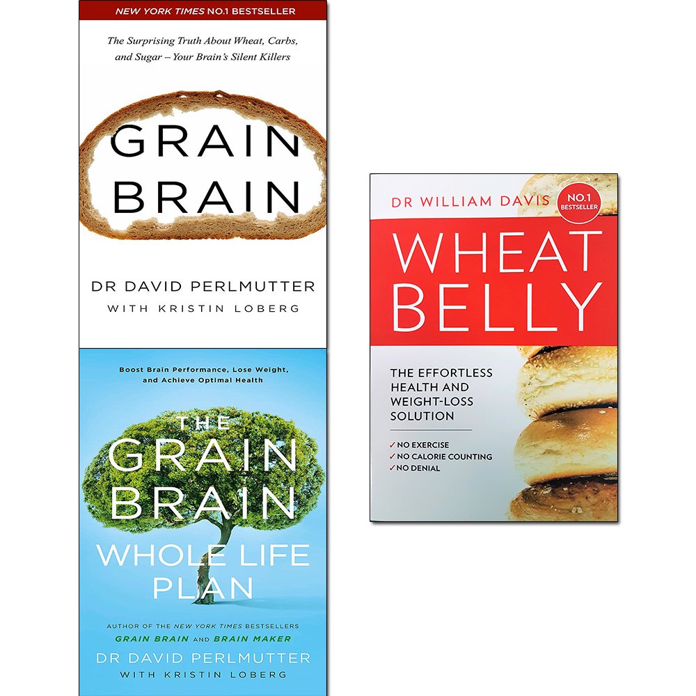Grain brain, whole life plan and wheat belly effortless health and weight-loss solution 3 books collection set