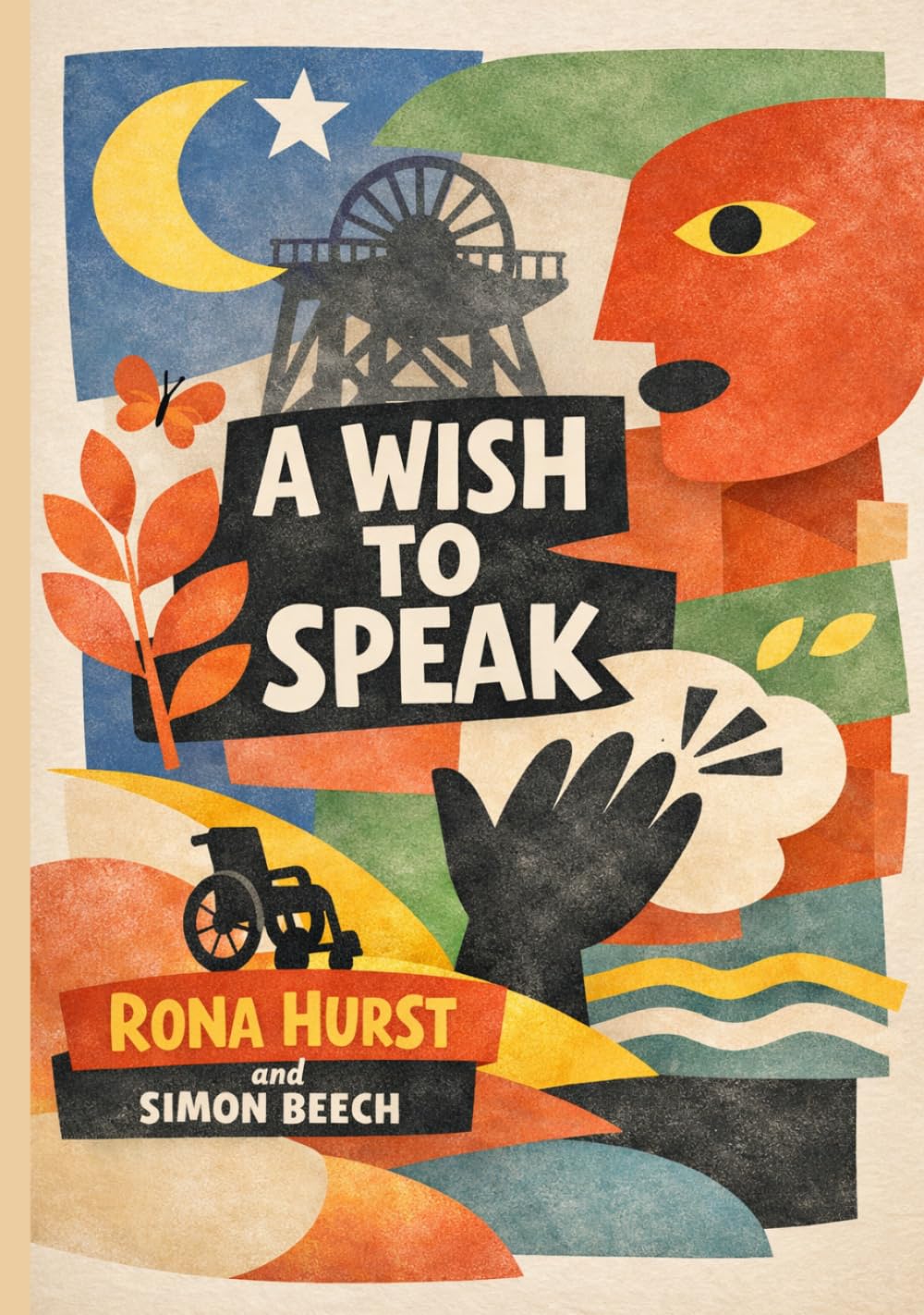 A Wish to Speak: Deluxe Edition with Colour Photos