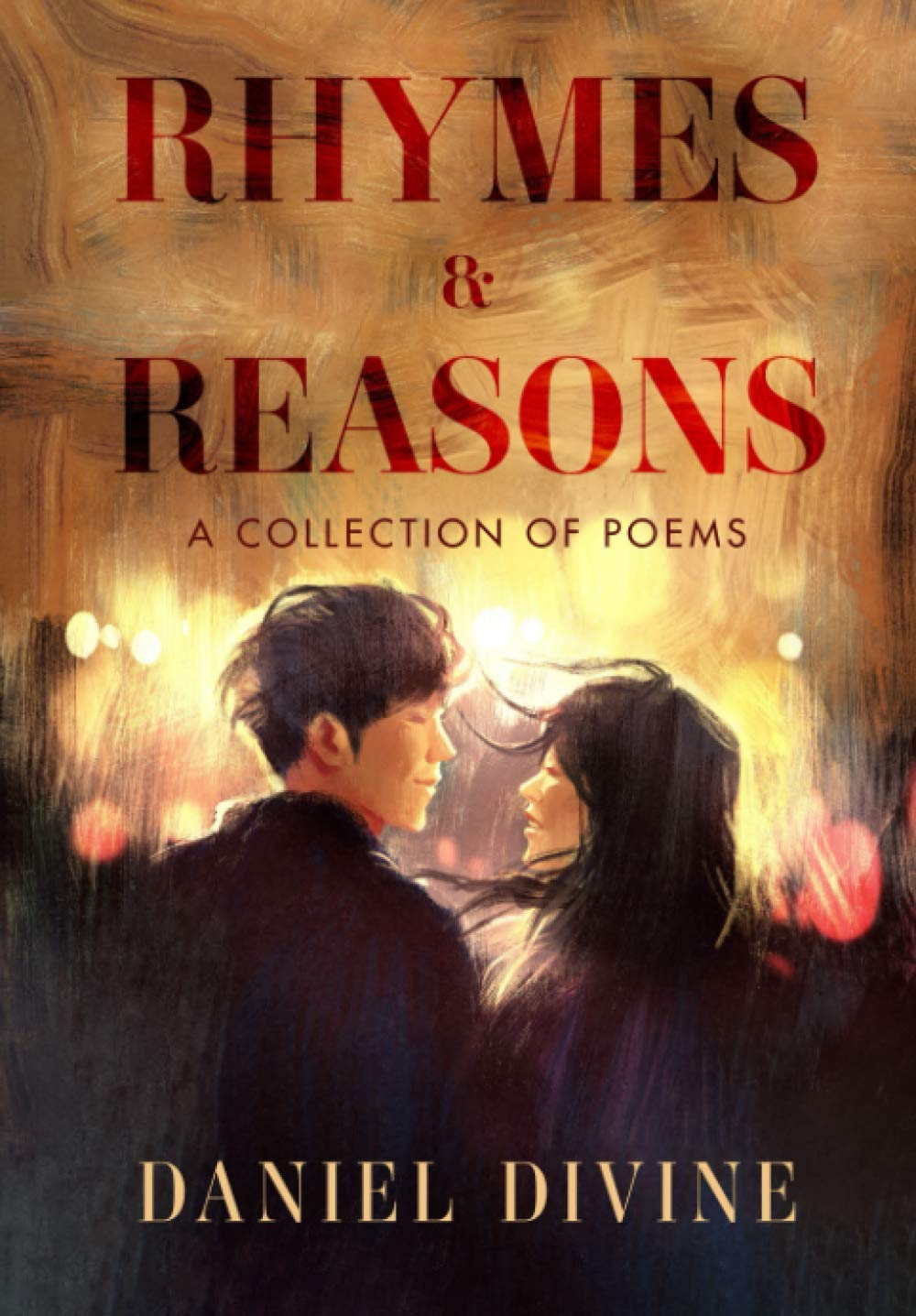 Rhymes & Reasons A Collection Of Poems Amazon.co.uk Divine, Daniel