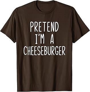 Pretend I'm A Cheeseburger Costume Halloween Cheese-Burger T-Shirt