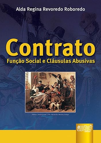 Contrato - Função Social e Cláusulas Abusivas
