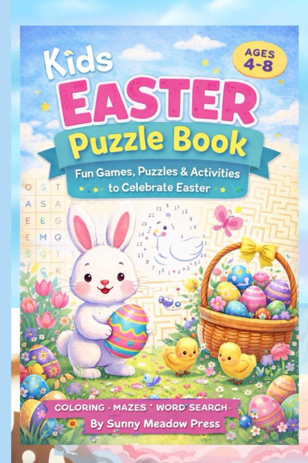 Kids Easter Puzzle Book (Ages 4–8): Fun Games, Puzzles & Activities to Celebrate Easter