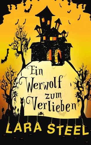Ein Werwolf zum Verlieben (Halloween Love) (German Edition)