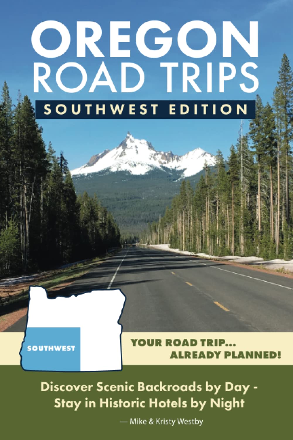 Oregon Road Trips - Southwest Edition