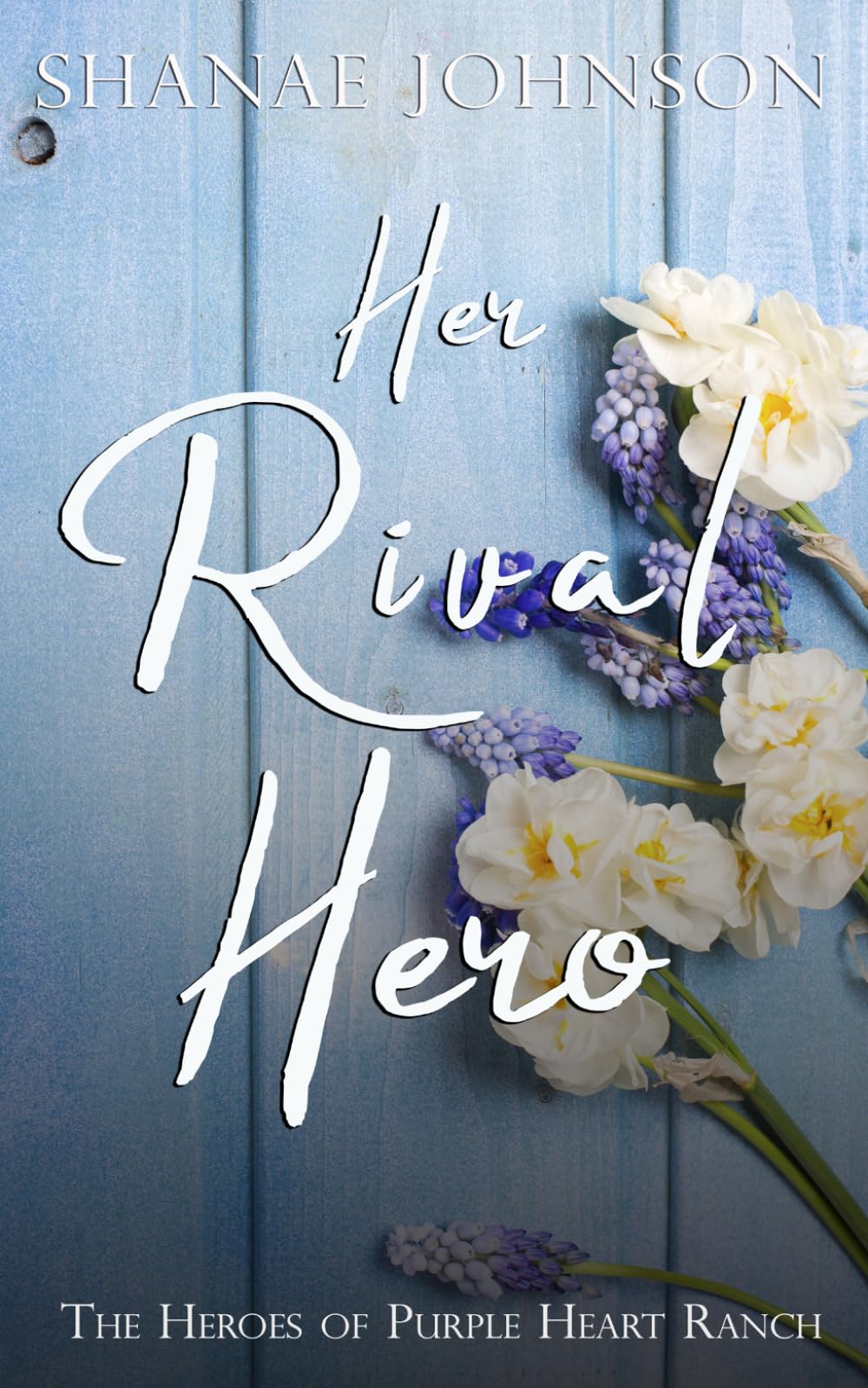 Her Rival Hero: a Clean Cozy Small Town Romance (Heroes of Purple Heart Ranch)