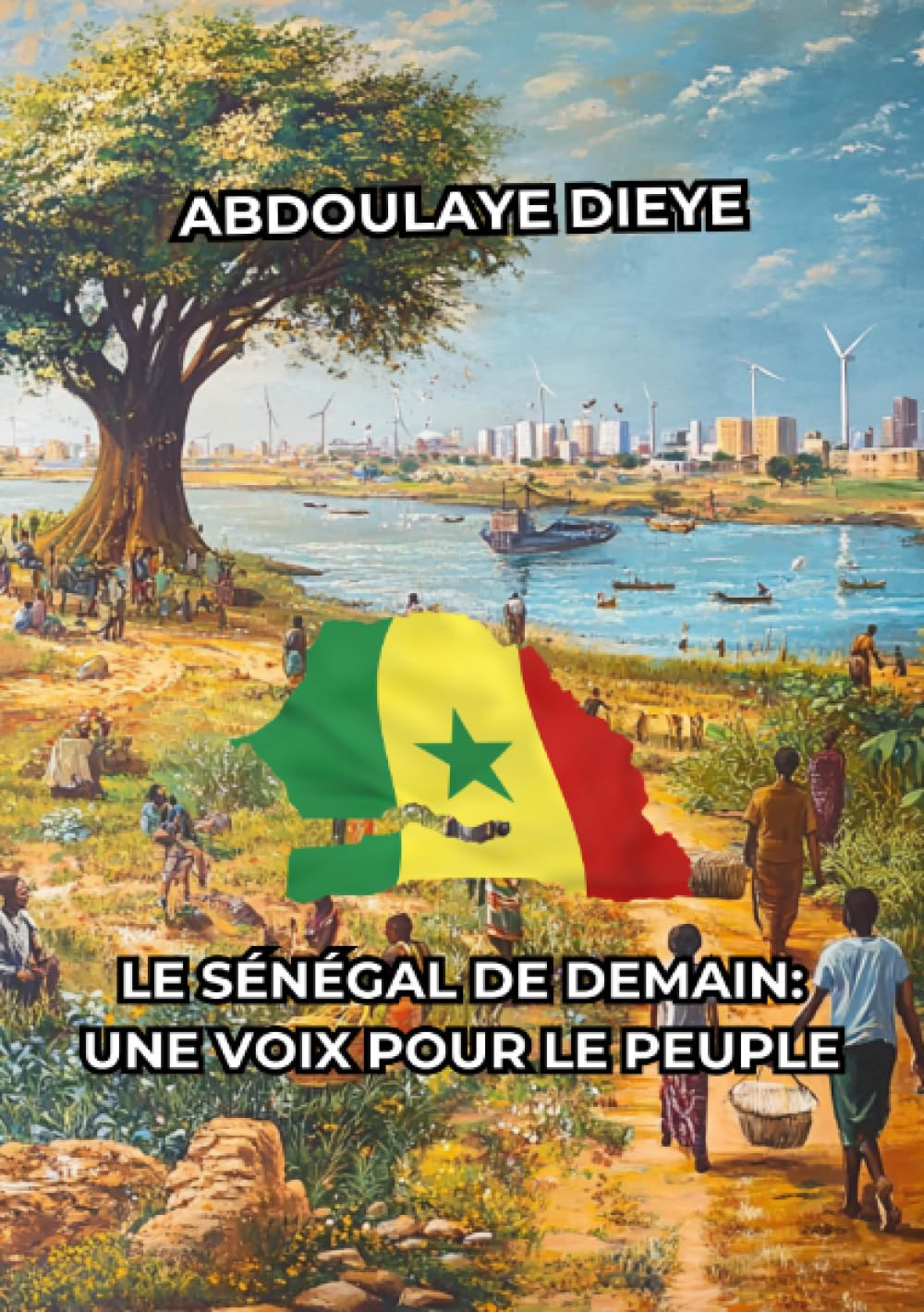 Le Sénégal de Demain: Une Voix pour le People