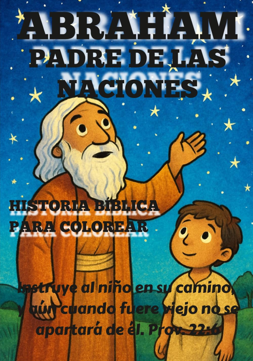 ABRAHAM PADRE DE LAS NACIONES: Historia bíblica para colorear