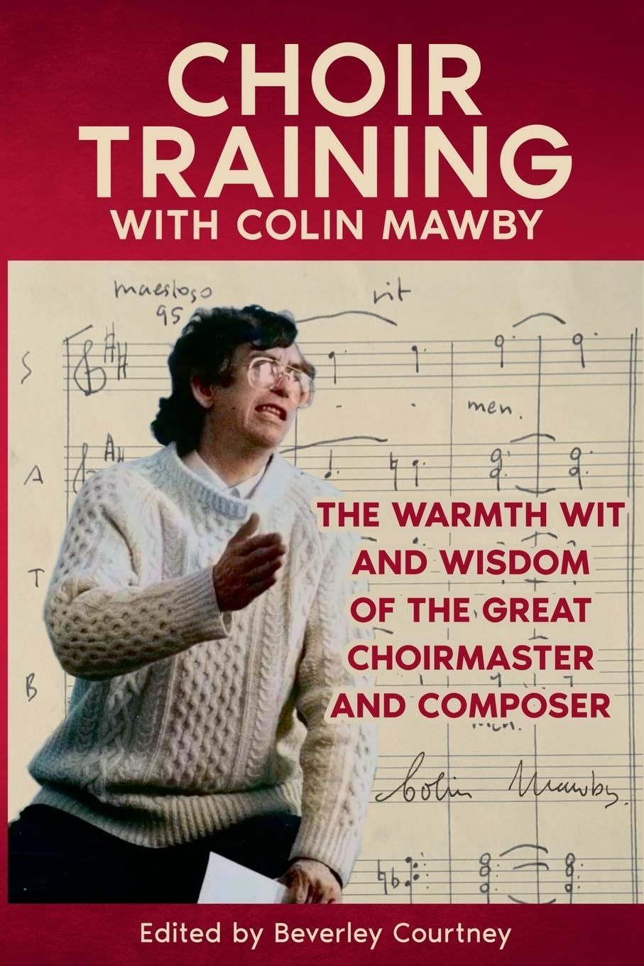 Choir Training par Colin Mawby : guide d'apprentissage pour chef de chœur