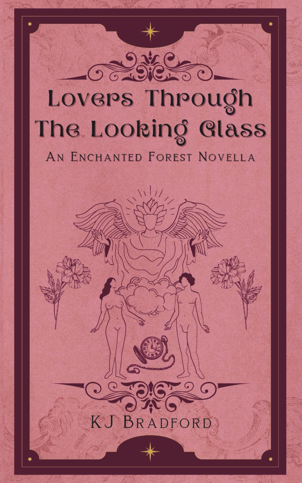 Lovers Through The Looking Glass: An Enchanted Forest Novella