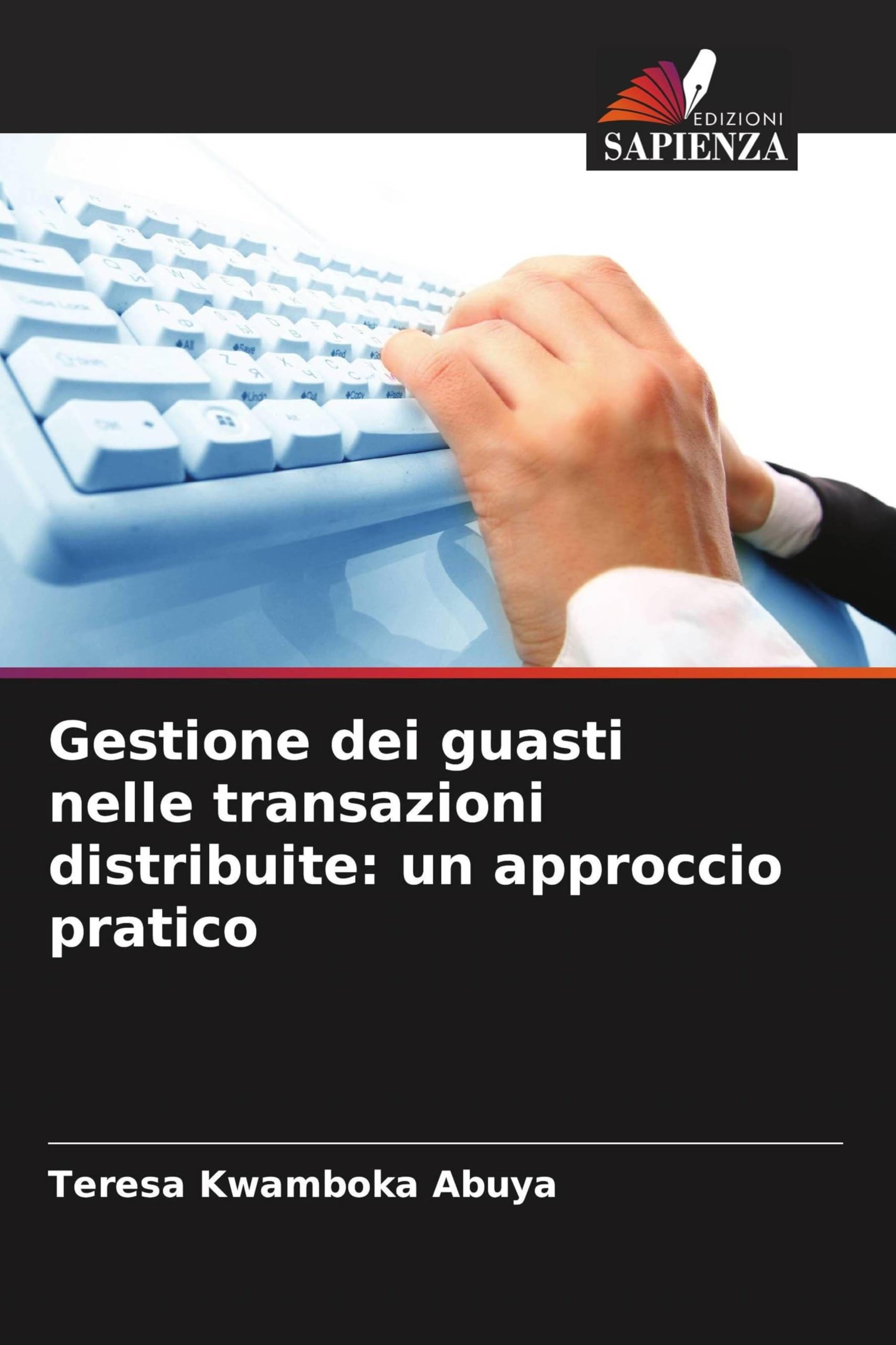 Gestione dei guasti nelle transazioni distribuite: un approccio pratico