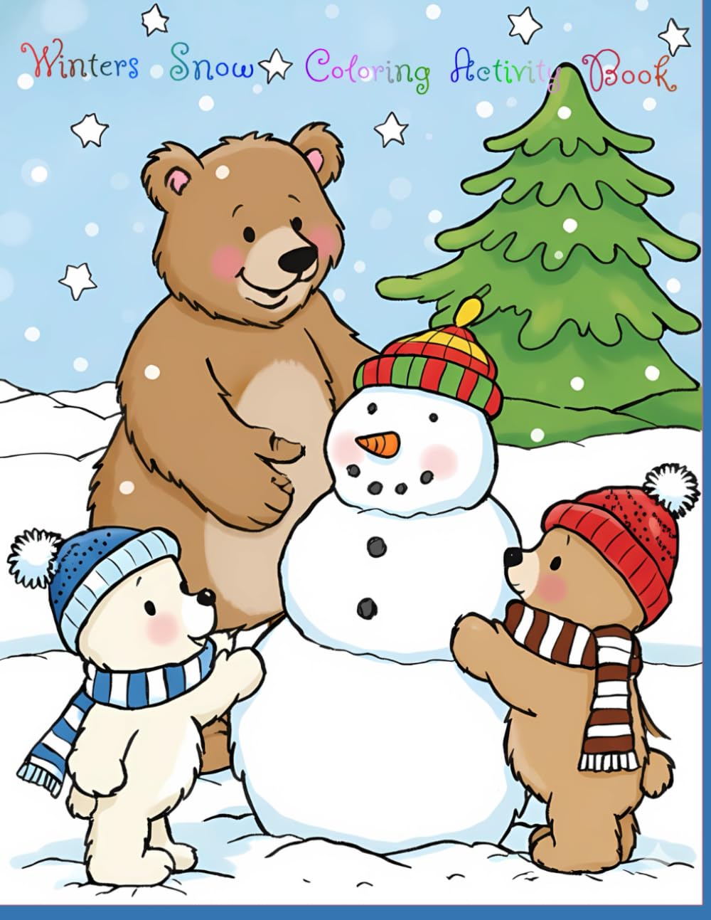 Winters Snow Coloring & Activity Book: For Children