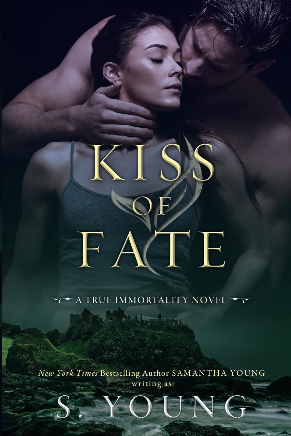 Kiss of Fate (True Immortality)
