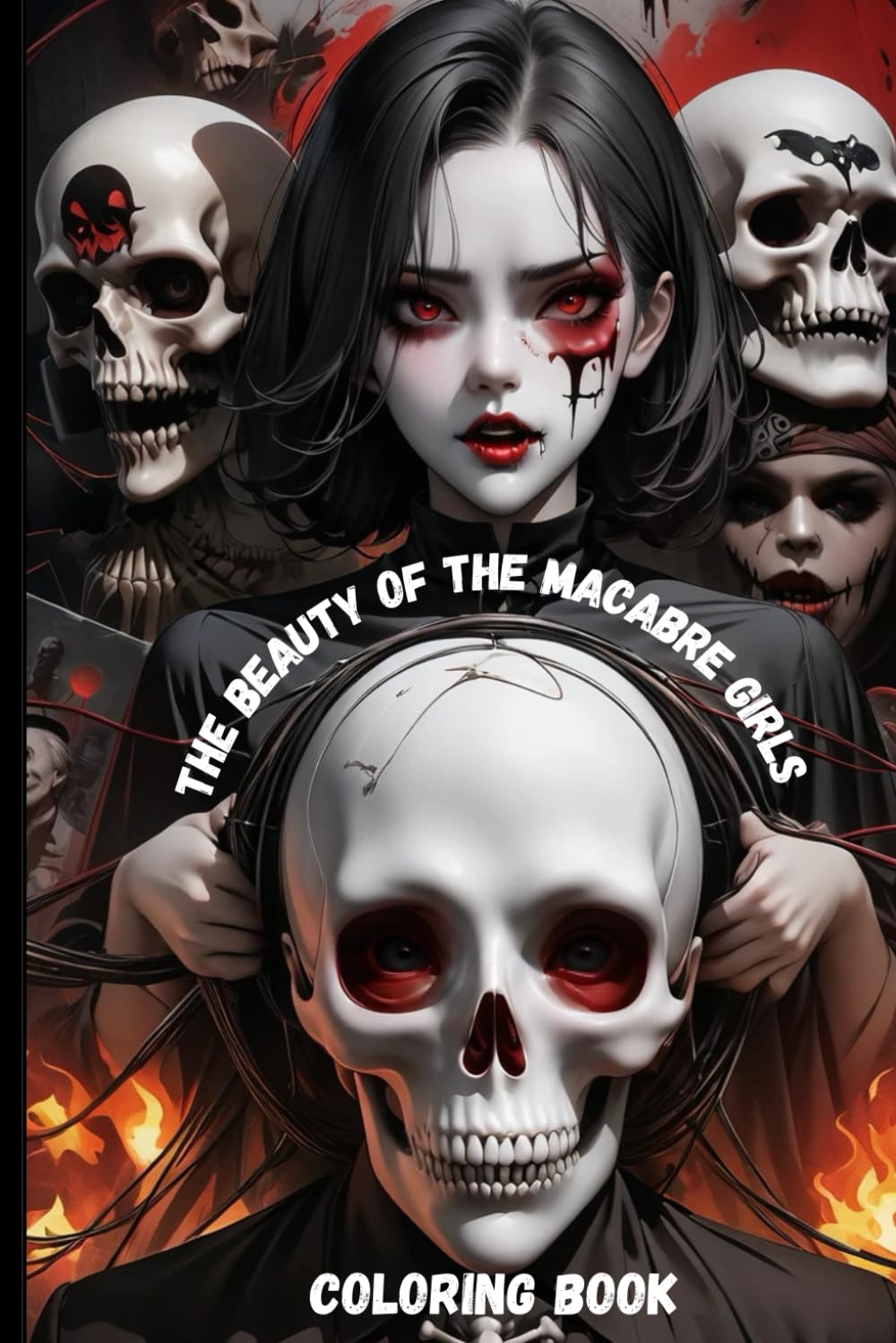 The beauty of the macabre girls: The beauty of the macabre girls: it’s a beautiful unique coloring book for relaxation, stress-relief and creativity for adults