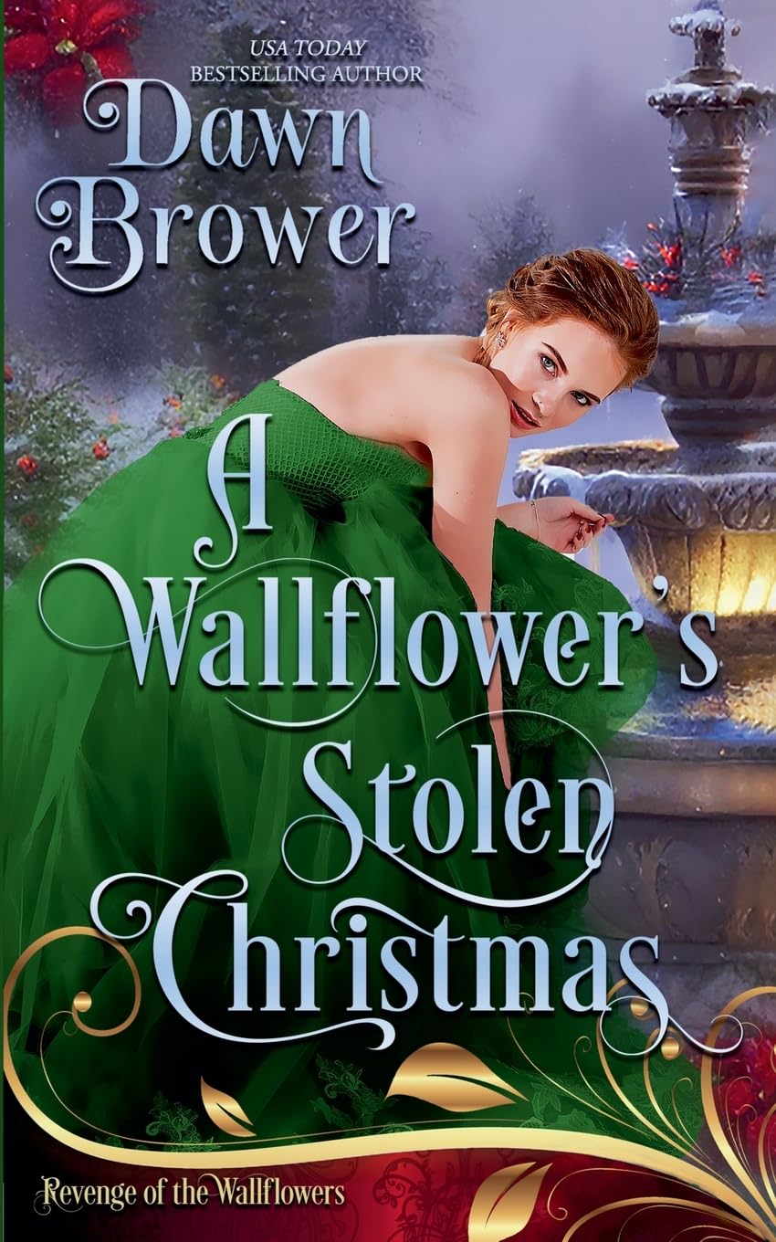 A Wallflower's Stolen Christmas: 42 (Revenge of the Wallflowers)