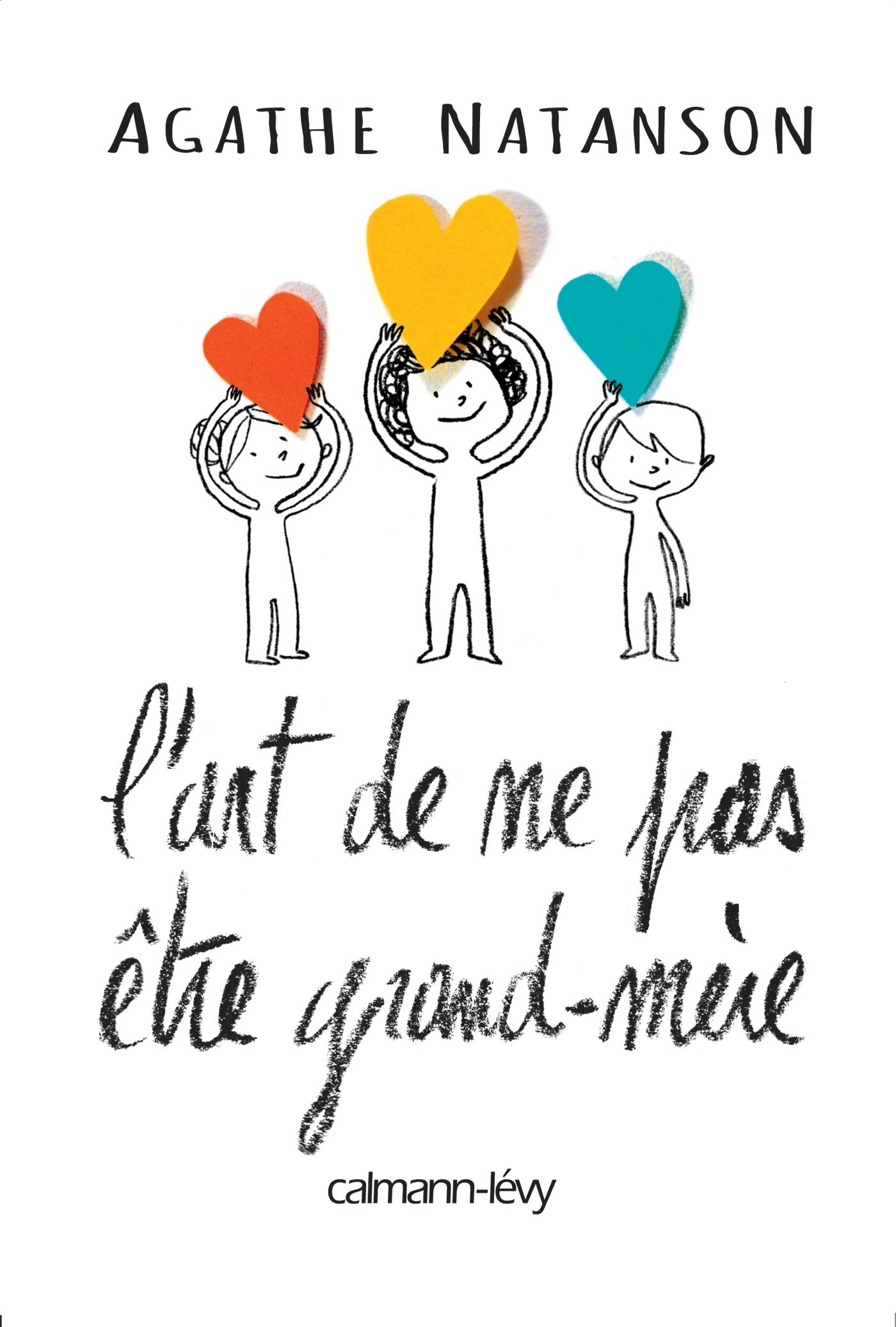 L'Art de ne pas être grand-mère (French Edition)