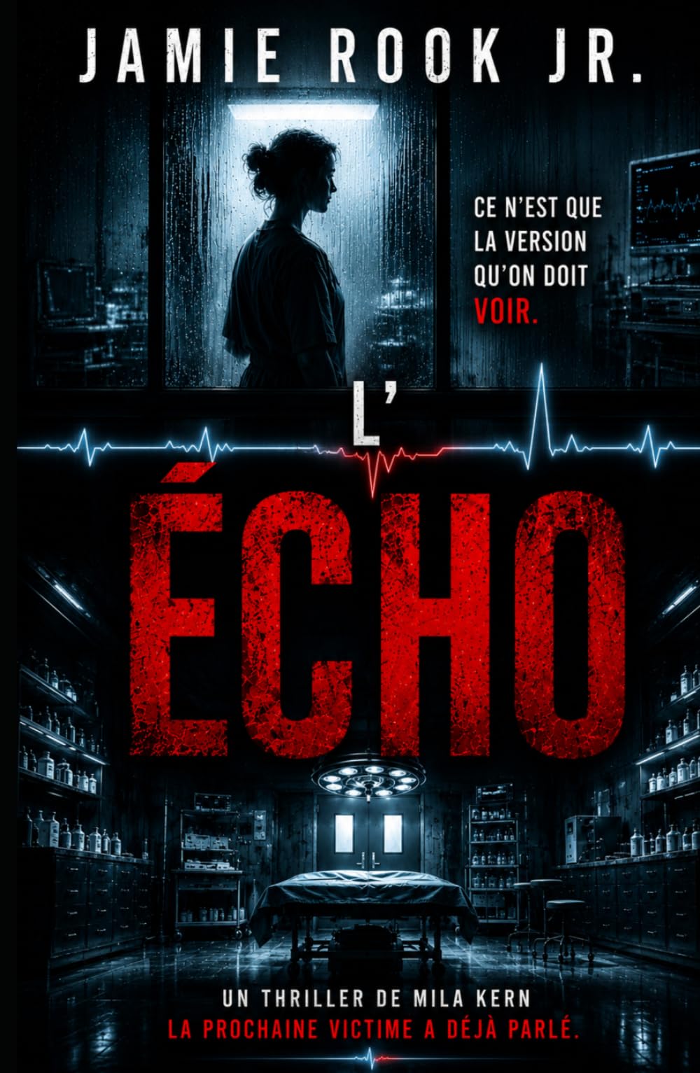 L’ÉCHO: La prochaine victime a déjà parlé. (Mila Kern)