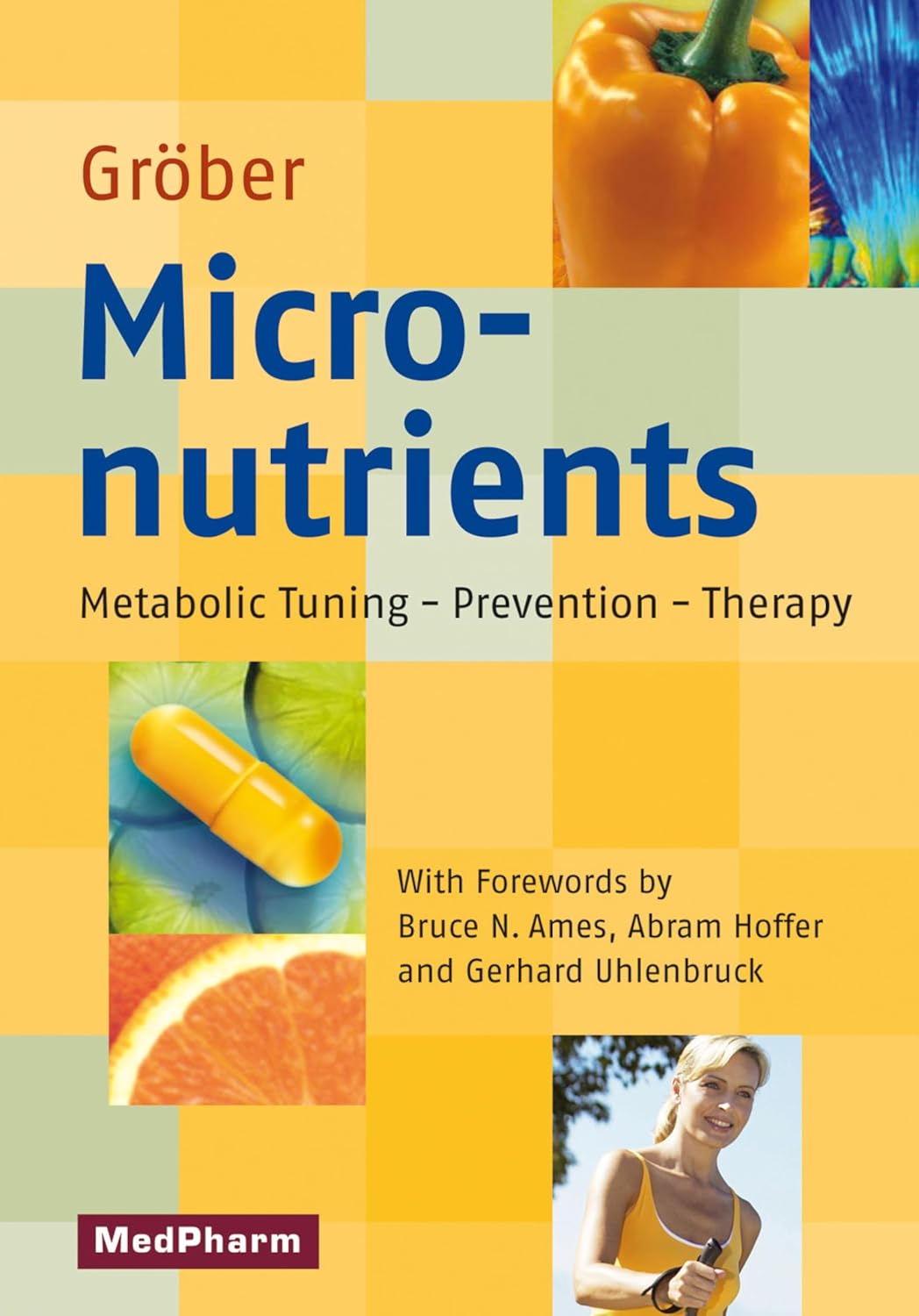 Micronutrients: Metabolic Tuning – Prevention – Therapy      [Print Replica] Kindle Edition