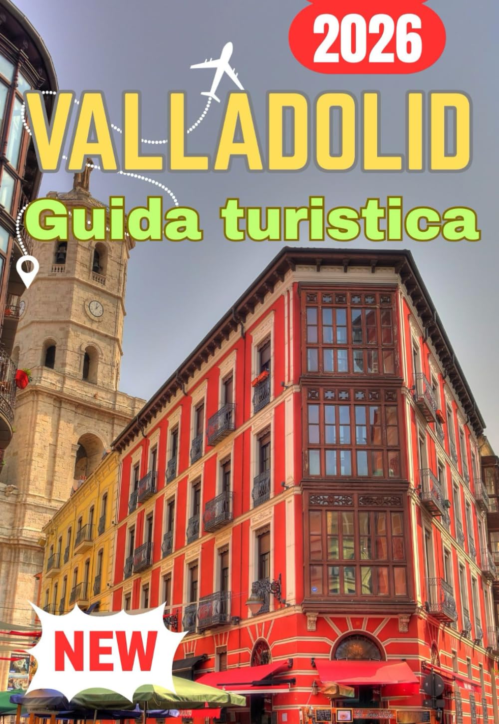 VALLADOLID GUIDA TURISTICA 2026