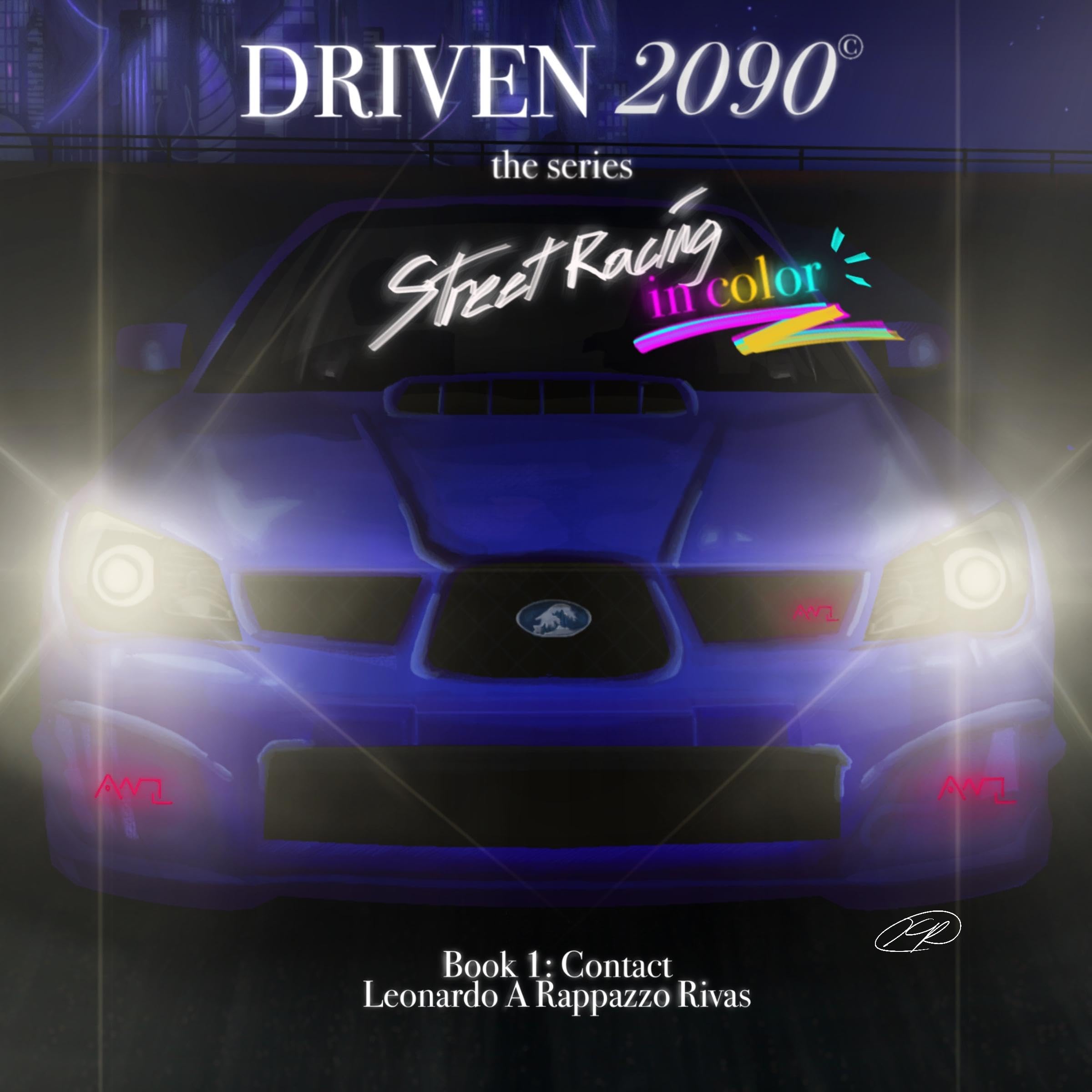 Cover art for DRIVEN2090 The Series: Contact in Color