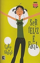 Ser feliz é fácil (Vol. 3)