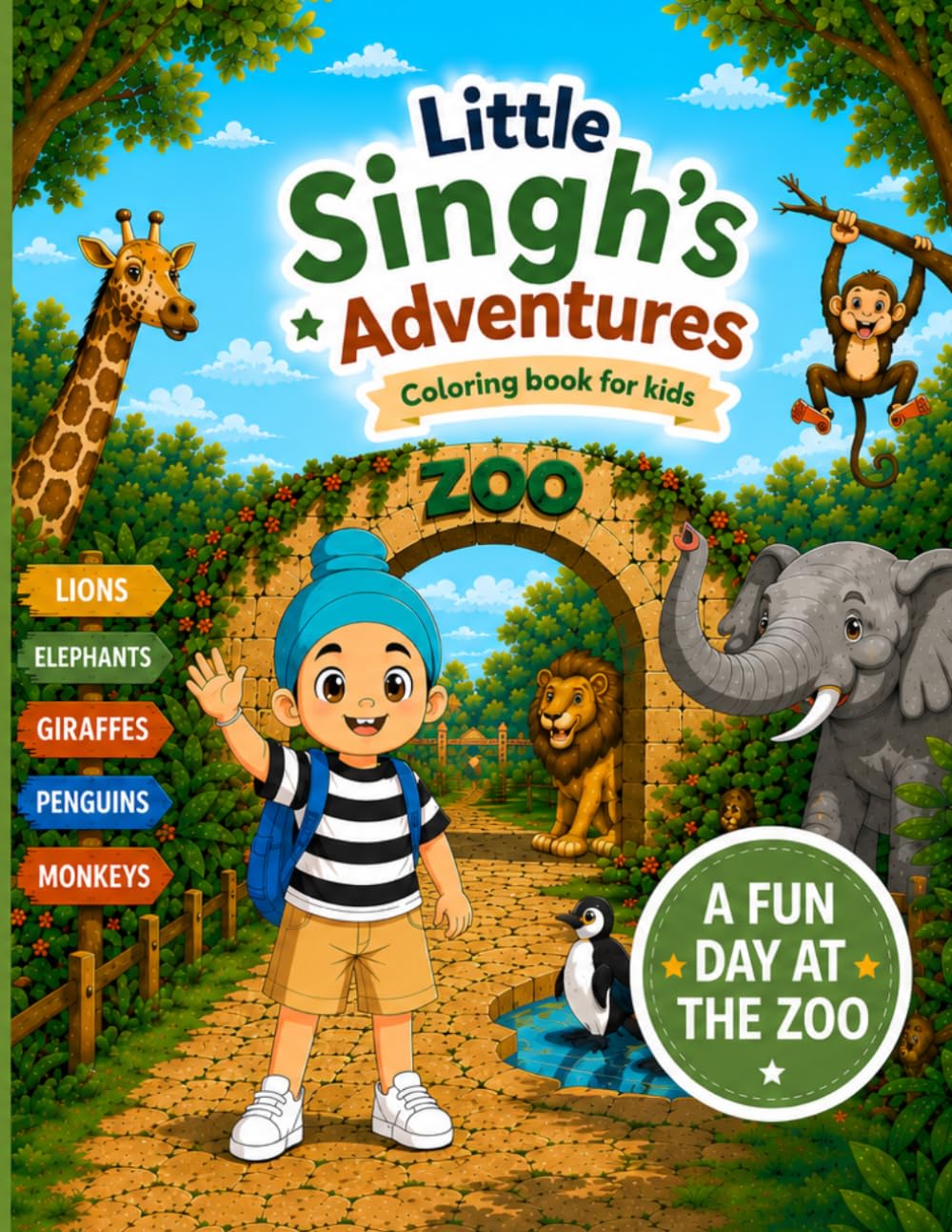 Little Singh’s Adventures: A Fun Day At The Zoo Coloring Book for Kids Ages 3-6