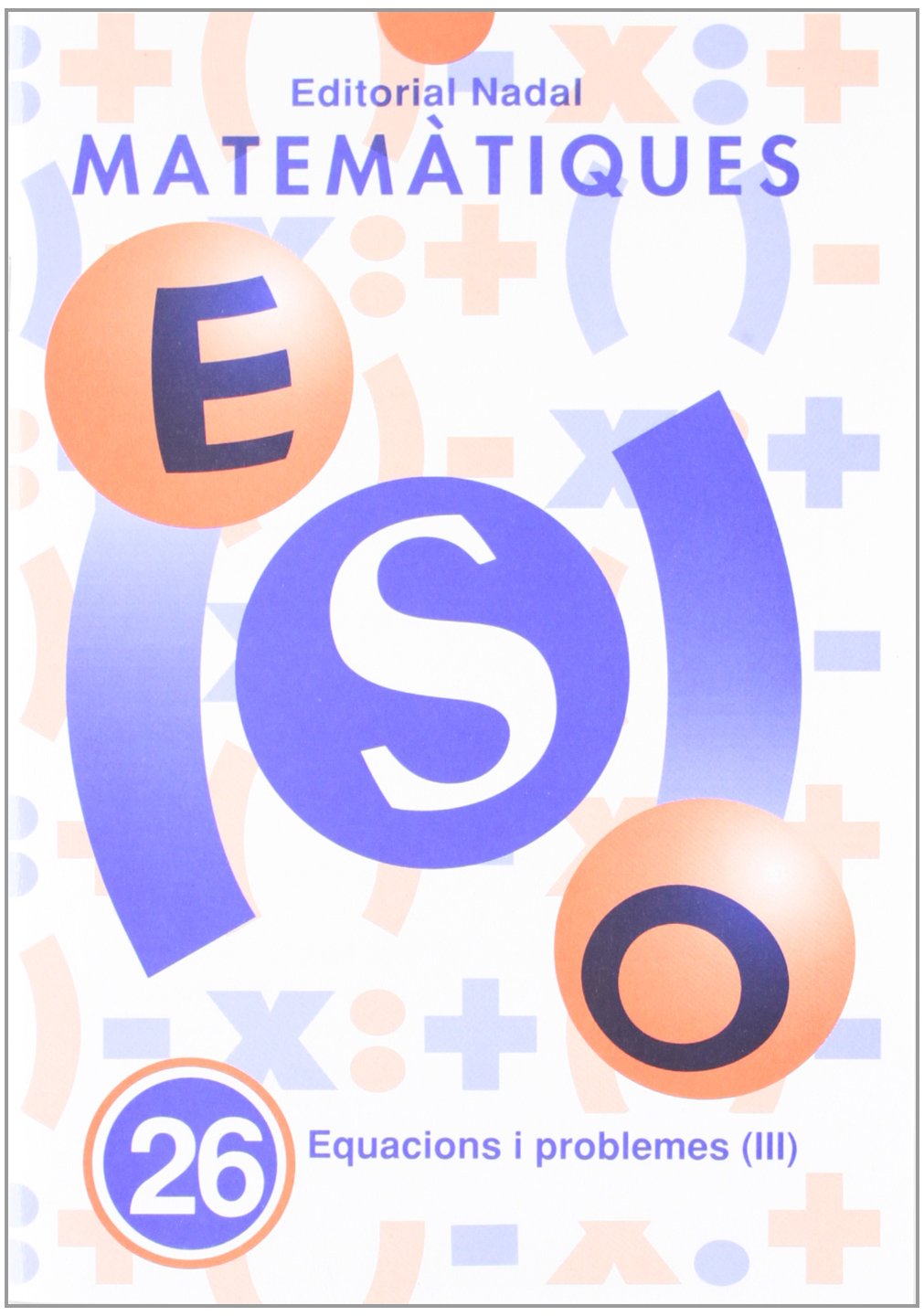 matematiques eso nº 26 equac...