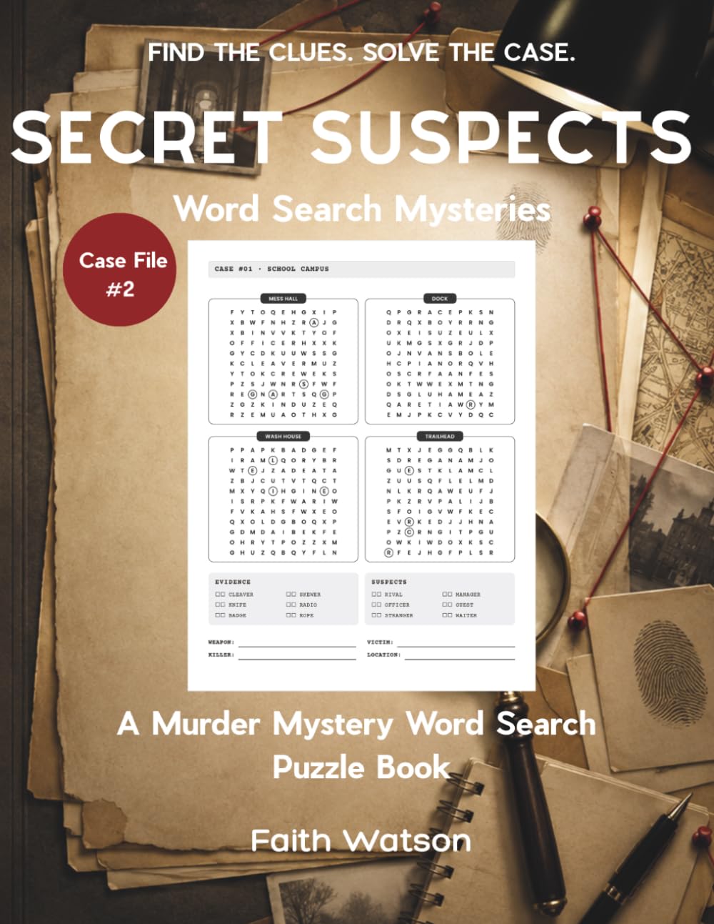 Secret Suspects Word Search Mysteries: A Murder Mystery Word Search Puzzle Book (Murder Mystery Word Search Case Files)