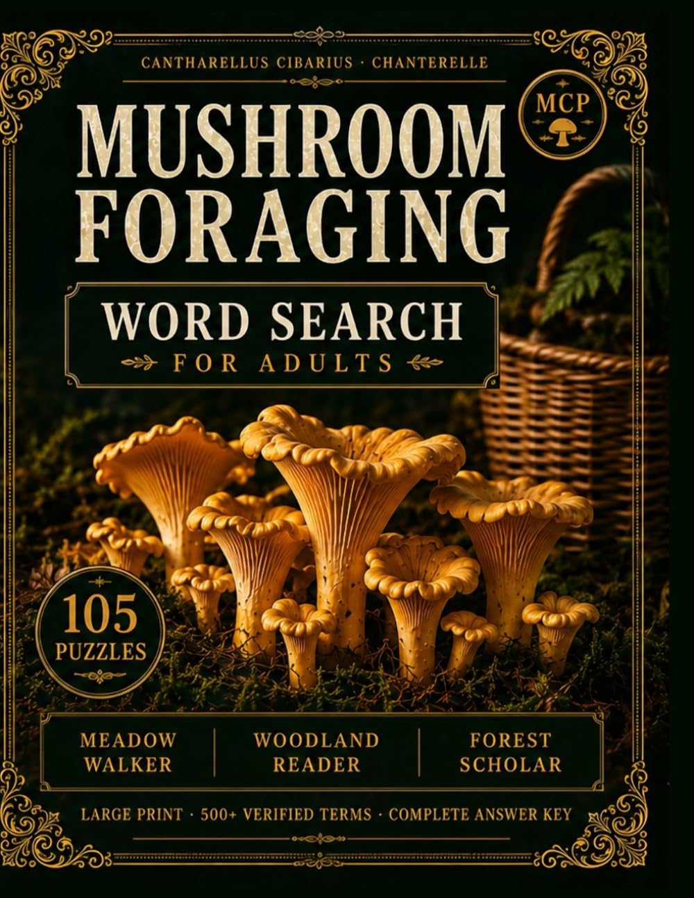 Mushroom Foraging Word Search for Adults: 105 Large Print Puzzles Across 3 Skill Levels — Beginner, Intermediate & Expert