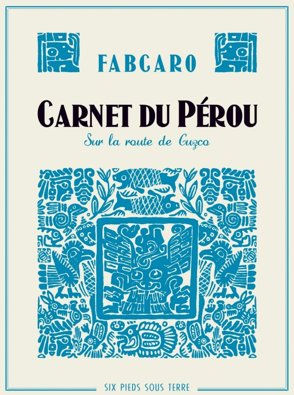 Carnet du Pérou - Sur la route de Cuzco
