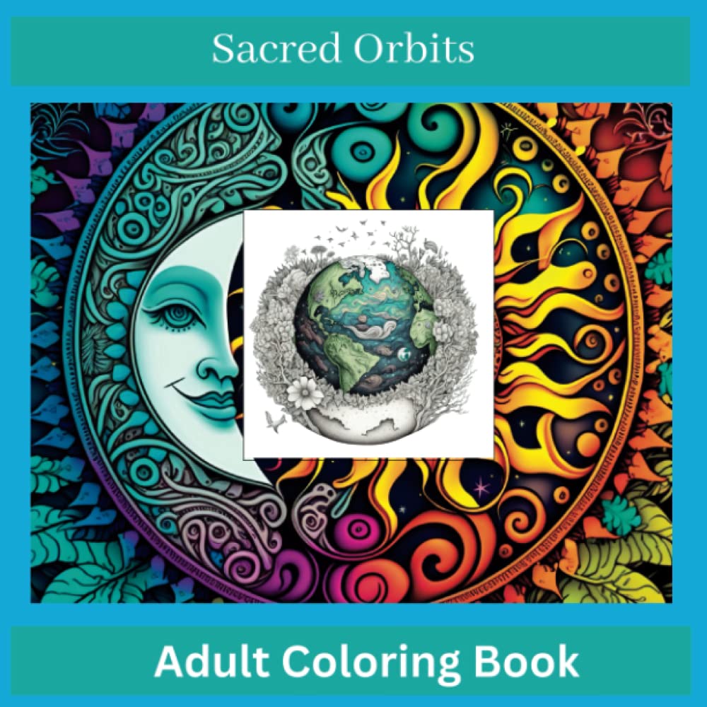 Sacred Orbits: A Mandala Coloring Book for Mindful Meditation and Creative Exploration (RB Mandala)