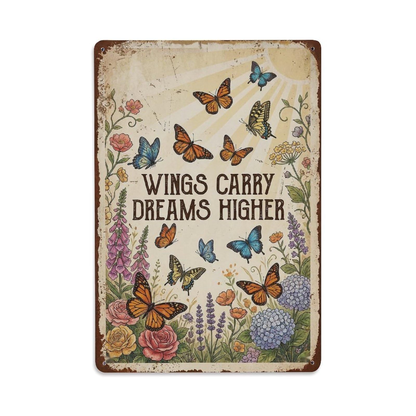 Okngb Style Whimsical Butterfly Garden Quote Carry Dreams Higher Metal Tin Sign Plaque Wall Decor For Cafe, Man Cave, Club Bar, Office, Home Garden Round Metal Poster 8X12inch