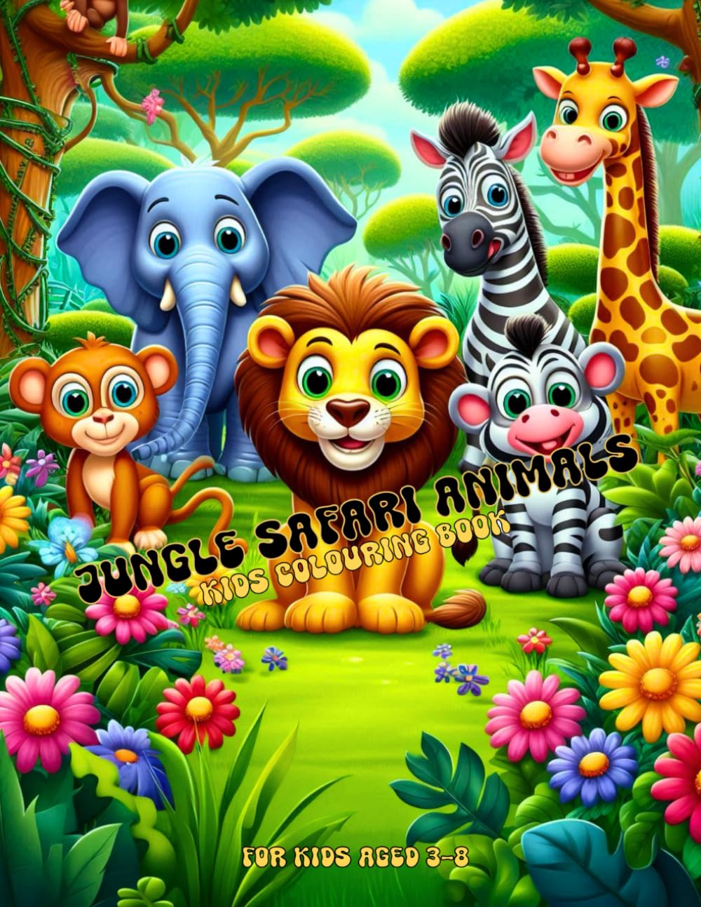 Jungle Safari Animals: Kids Colouring Book For Kids Aged 3-8 (Kids Animal Colouring Books)