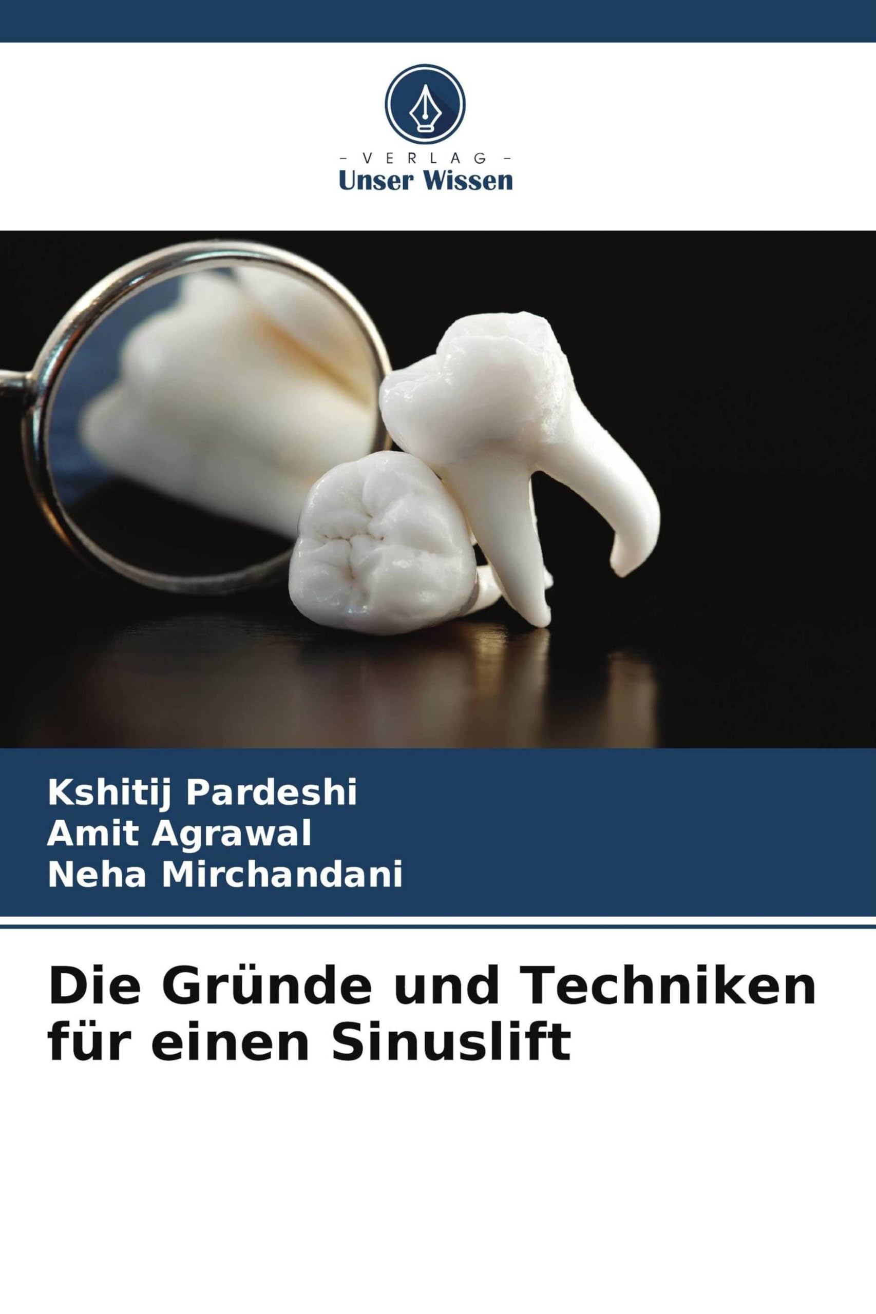 Die Gründe und Techniken für einen Sinuslift