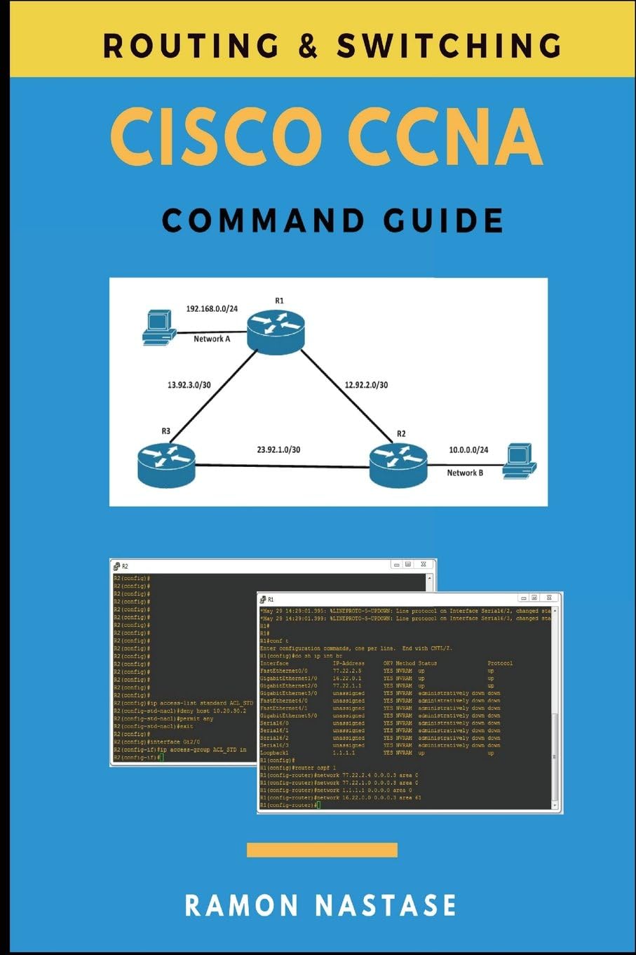 Cisco CCNA Command Guide: 2 (Computer Networking)