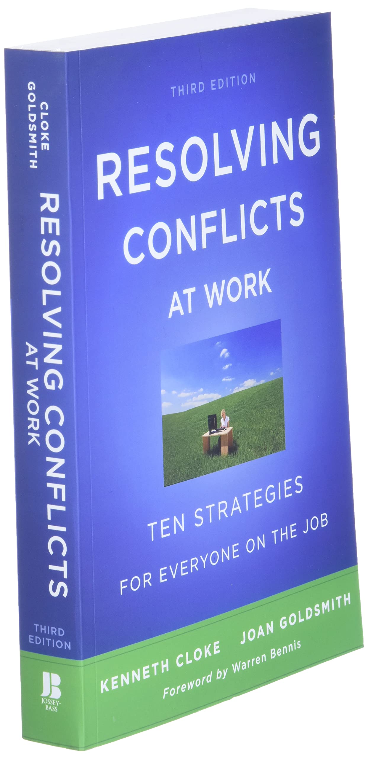 Resolving Conflicts at Work: Ten Strategies for Everyone on the Job - Image 3