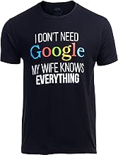 My Wife Knows Everything! | Funny Husband Dad Groom T-Shirt