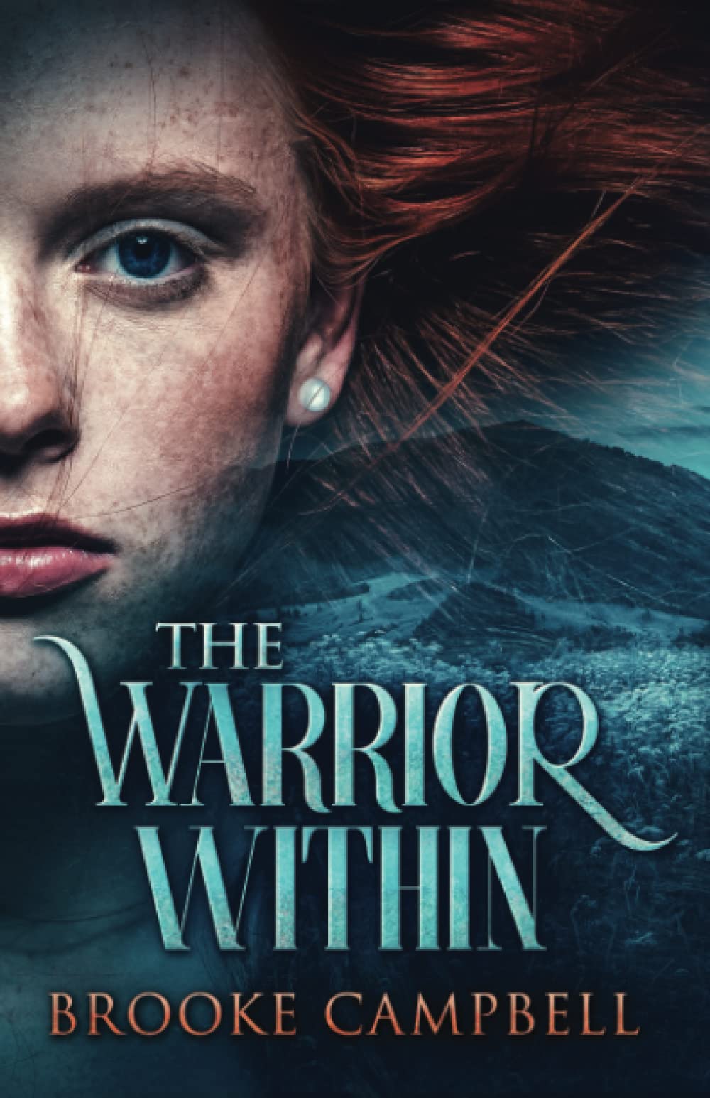The Warrior Within (The Warrior Series)