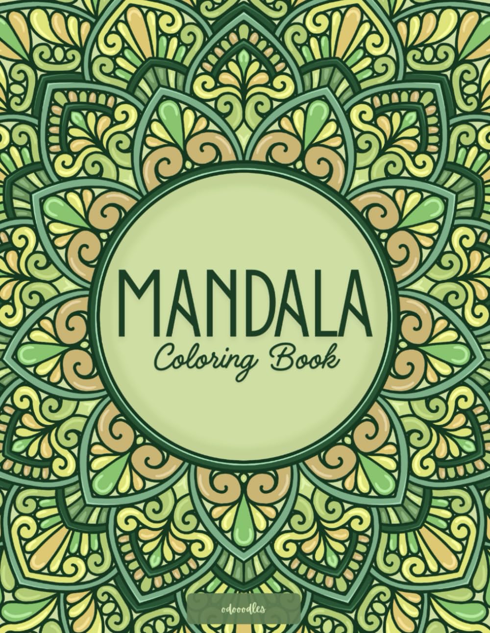 Mandala Coloring Book by odooodles: 50 unique full-page designs to color!